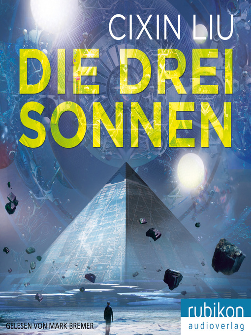 Title details for Die drei Sonnen by Cixin Liu - Wait list